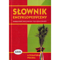 Literatura polska : słownik encyklopedyczny